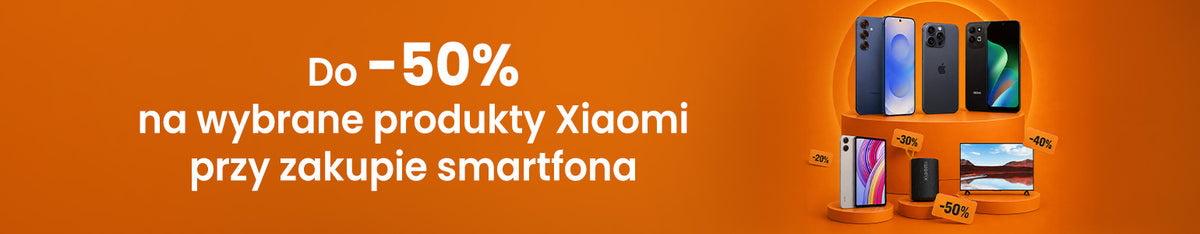 Do -50% na wybrane produkty Xiaomi przy zakupie smartfona
